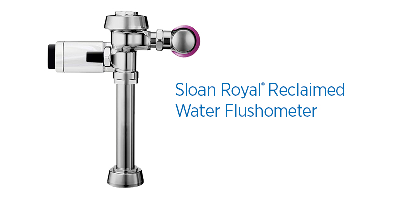 Sloan Royal Reclaimed Flushometer for Drought-Prone Regions of US